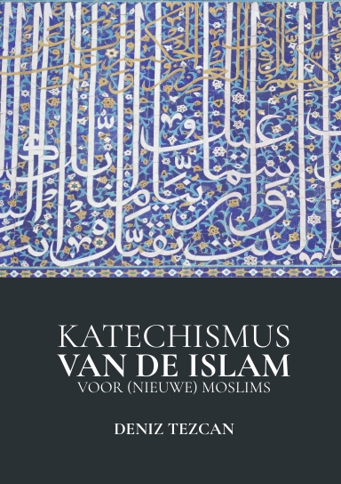 Katechismus van de Islam voor (nieuwe) moslims