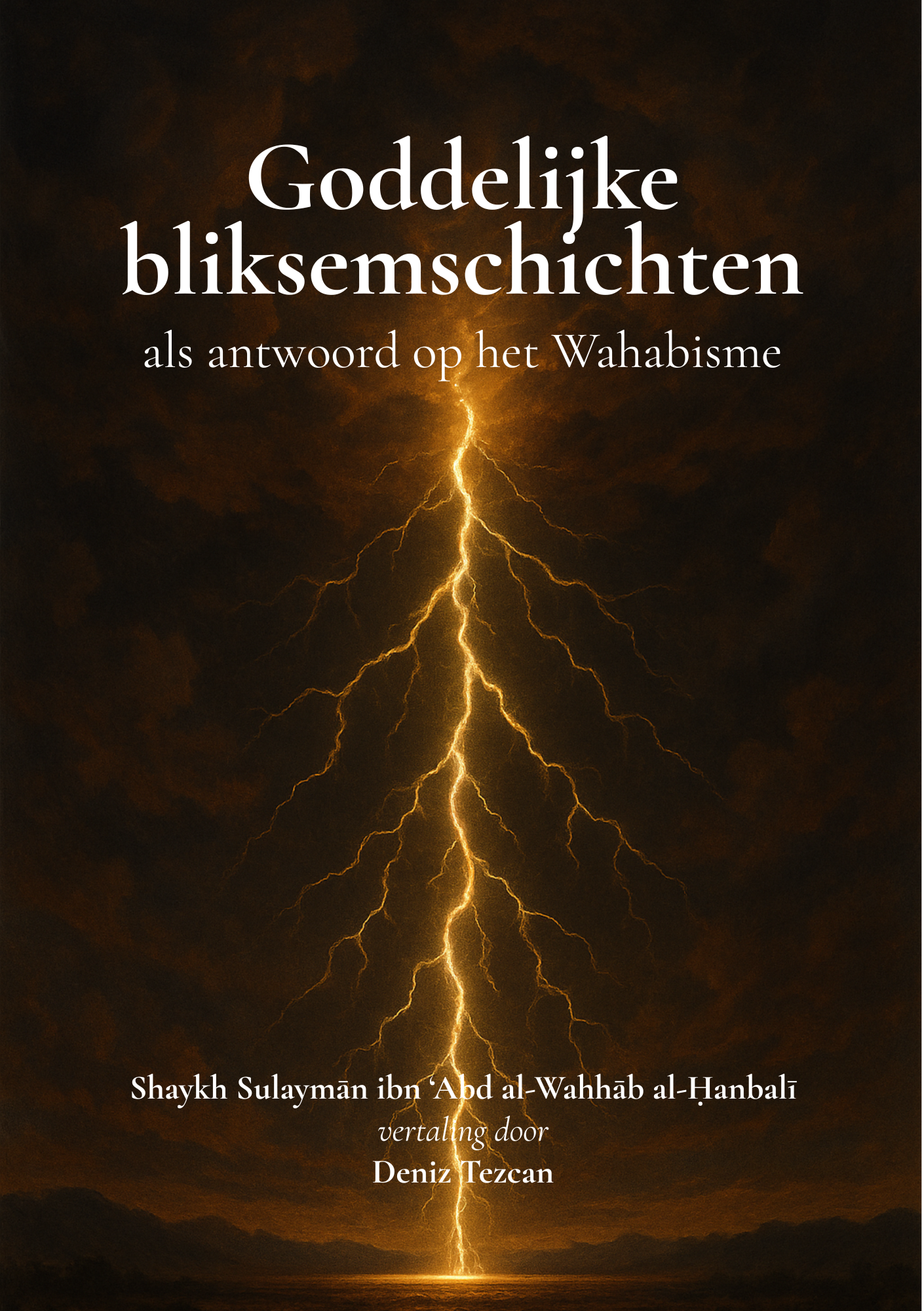 Goddelijke bliksemschichten als antwoord op het Wahabisme